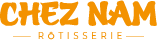 La Rôtisserie Chez Nam
